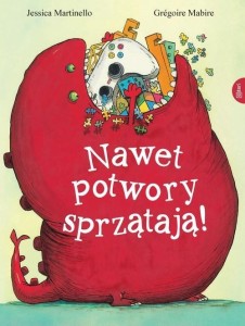 NAWET POTWORY SPRZĄTAJĄ