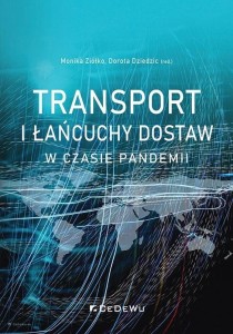 TRANSPORT I ŁAŃCUCHY DOSTAW W CZASIE PANDEMII