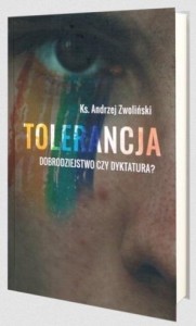 TOLERANCJA, ANDRZEJ ZWOLIŃSKI