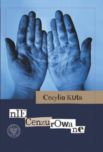 Niecenzurowane, Cecylia Kuta