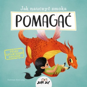 JAK NAUCZYĆ SMOKA POMAGAĆ
