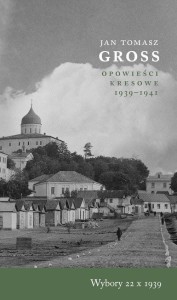 WYBORY 22 X 1939 OPOWIEŚCI KRESOWE 1939-1941