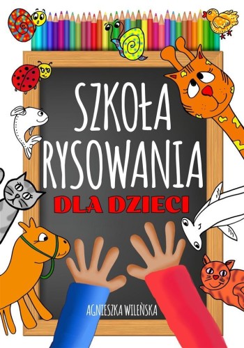Szkoła rysowania dla dzieci, Agnieszka Wileńska