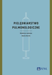 PIELĘGNIARSTWO PULMONOLOGICZNE, BEATA HORNIK