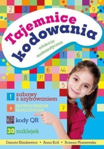 TAJEMNICE KODOWANIA. EDUKACJA MATEMATYCZNA