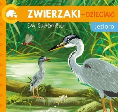 Zwierzaki-Dzieciaki. Jezioro, Ewa Stadtmuller