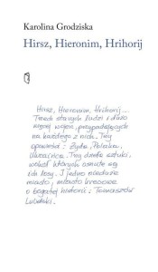 HIRSZ, HIERONIM, HRIHORIJ, KAROLINA GRODZISKA