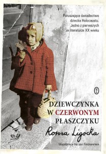 DZIEWCZYNKA W CZERWONYM PŁASZCZYKU, ROMA LIGOCKA