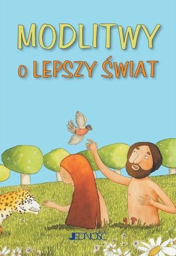 Modlitwy o lepszy świat, praca zbiorowa