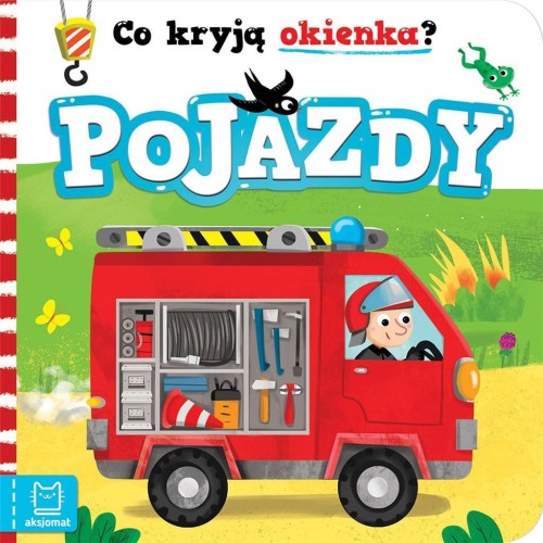 Co kryją okienka? Pojazdy, Anna Podgórska