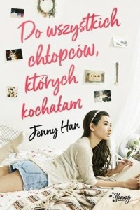 CHŁOPCY T.1 DO WSZYSTKICH CHŁOPCÓW, KTÓRYCH...