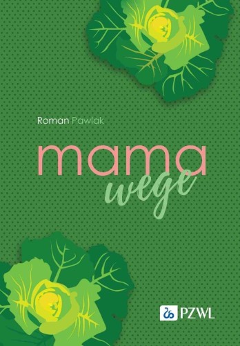 Mama wege, Roman Pawlak