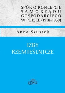 IZBY RZEMIEŚLNICZE, ANNA SZUSTEK
