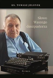 Słowo Waszego duszpasterza, ks. Tomasz Jelonek
