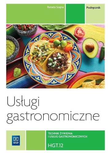 Usługi gastronomiczne HGT.12, Renata Szajna