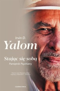 STAJĄC SIĘ SOBĄ. PAMIĘTNIK PSYCHIATRY