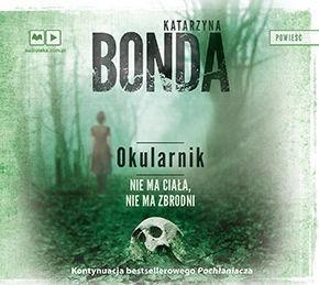 Okularnik audiobook, Katarzyna Bonda