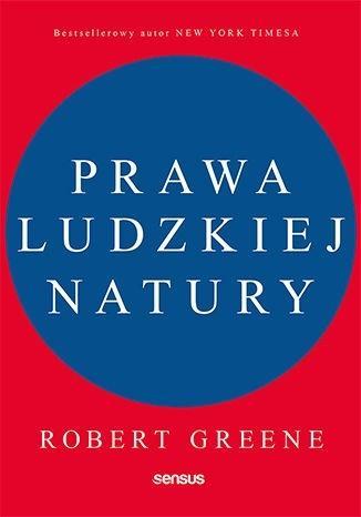 Prawa ludzkiej natury, Robert Greene