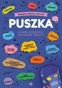 PUSZKA. DOBRE ROZMOWY NA WAŻNE TEMATY