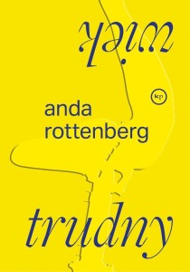 TRUDNY WIEK, ANDA ROTTENBERG
