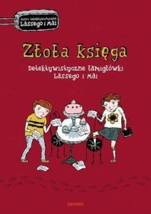 DETEKTYWISTYCZNE ŁAMIGŁÓWKI. ZŁOTA KSIĘGA