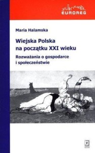 WIEJSKA POLSKA NA POCZĄTKU XXI WIEKU