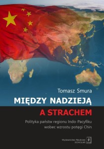 MIĘDZY NADZIEJĄ A STRACHEM, TOMASZ SMURA
