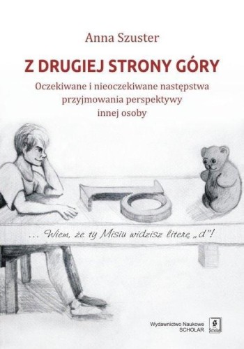 Z drugiej strony góry, Szuster Anna