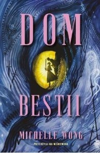 DOM BESTII, MICHELLE WONG