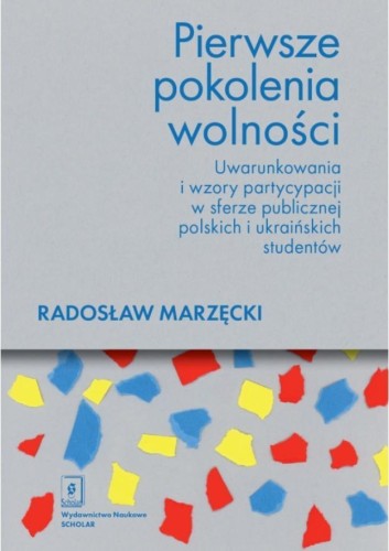 Pierwsze pokolenia wolności, Radosław Marzęcki