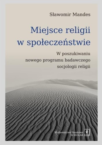 Miejsce religii w społeczeństwie, Sławomir Mandes