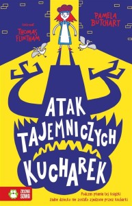 SZKOLNE SZALEŃSTWA. ATAK TAJEMNICZYCH KUCHAREK