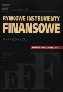 RYNKOWE INSTRUMENTY FINANSOWE, ANDRZEJ SOPOĆKO