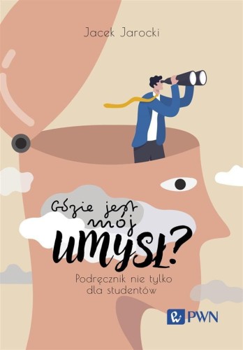 Gdzie jest mój umysł?, Jacek Jarocki