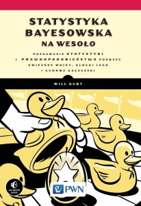 STATYSTYKA BAYESOWSKA NA WESOŁO. POZNAWAJ STATYST.