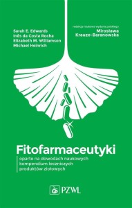 FITOFARMACEUTYKI - OPARTE NA DOWODACH NAUKOWYCH...