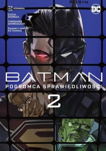 BATMAN T.2 POGROMCA SPRAWIEDLIWOŚCI