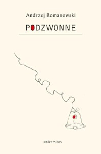PODZWONNE, ANDRZEJ ROMANOWSKI