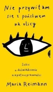 NIE PRZYWITAM SIĘ Z PAŃSTWEM NA ULICY