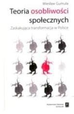 TEORIA OSOBLIWOŚCI SPOŁECZNYCH, WIESŁAW GOMUŁA