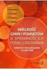 WIELKOŚĆ GMIN I POWIATÓW A SPRAWNOŚĆ ICH...