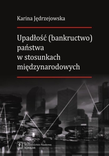 Upadłość (bankructwo) państwa w stosunkach...