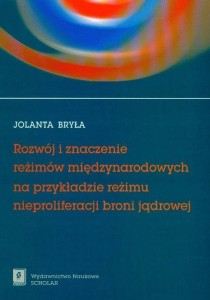 ROZWÓJ I ZNACZENIE REŻIMÓW MIĘDZYNARODOWYCH...