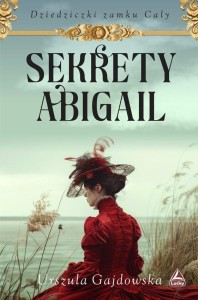 SEKRETY ABIGAIL, URSZULA GAJDOWSKA