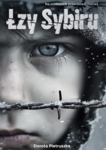 ŁZY SYBIRU, DOROTA PIETRUSZKA