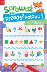 SPRAWDŹ SIĘ PRZEDSZKOLAKU! Z LISKIEM, BEATA KARLIK