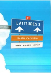 LATITUDES 3 ĆWICZENIA + CD DIDIER