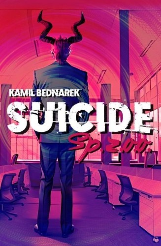 Suicide sp.z o.o, Kamil Bednarek