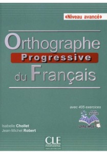 ORTHOGRAPHE PROGRESSIVE DU FRANCAIS 2ED AVANCE+CD
