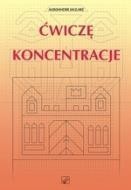 ĆWICZĘ KONCENTRACJĘ WIR, ALEKSANDER JAGLARZ